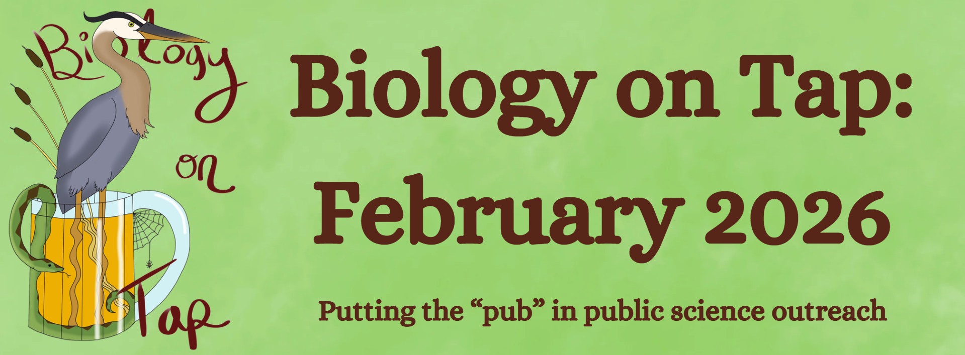Biology on Tap - February 2026