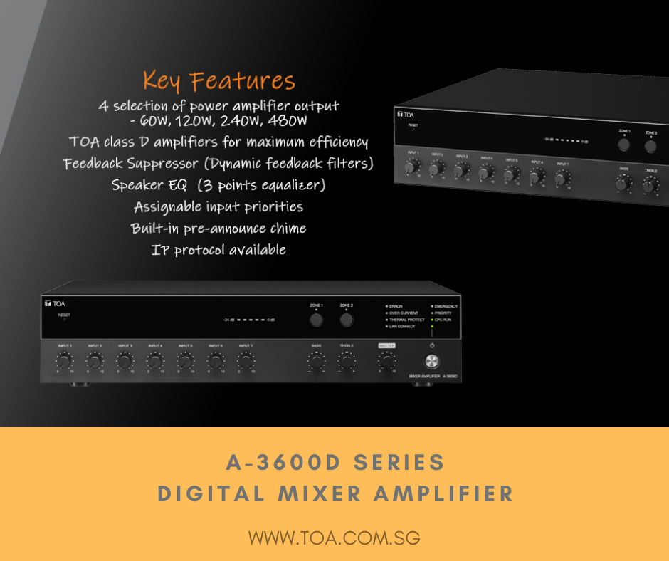 TOA's latest series of... - TOA Electronics Philippines