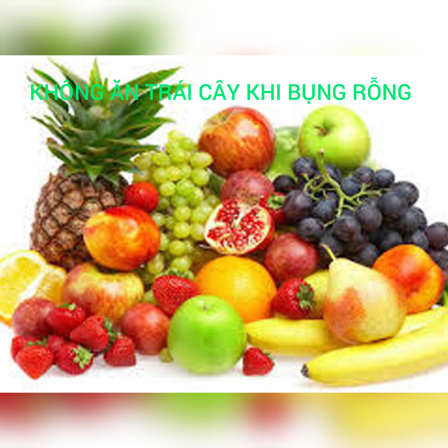 ĂN TRÁI CÂY KHI BỤNG RỖNG Tất cả chúng... - ĂN UỐNG KHOA HỌC