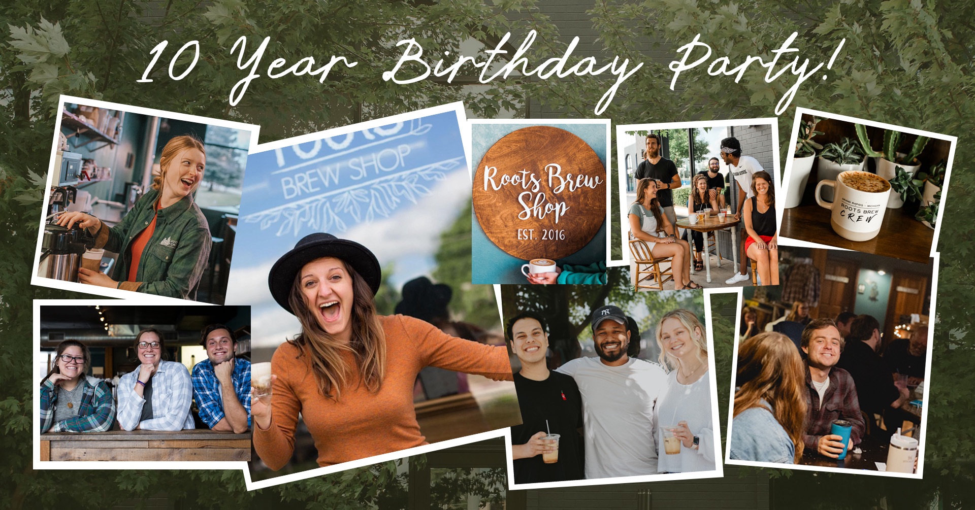 Roots 10 Year Birthday Party!!