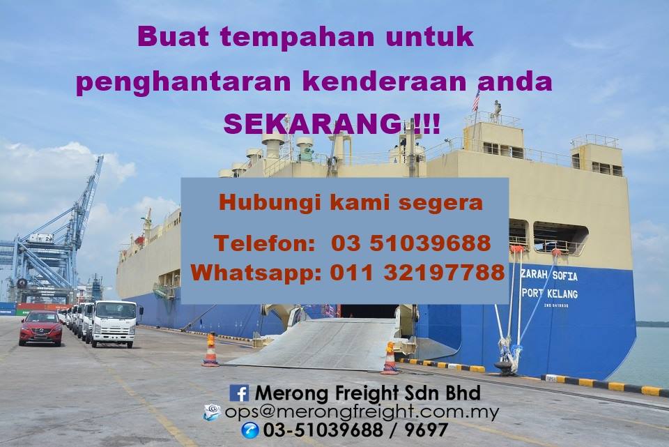 Anda ingin menghantar kenderaan ke... - Merong Freight Global | Facebook