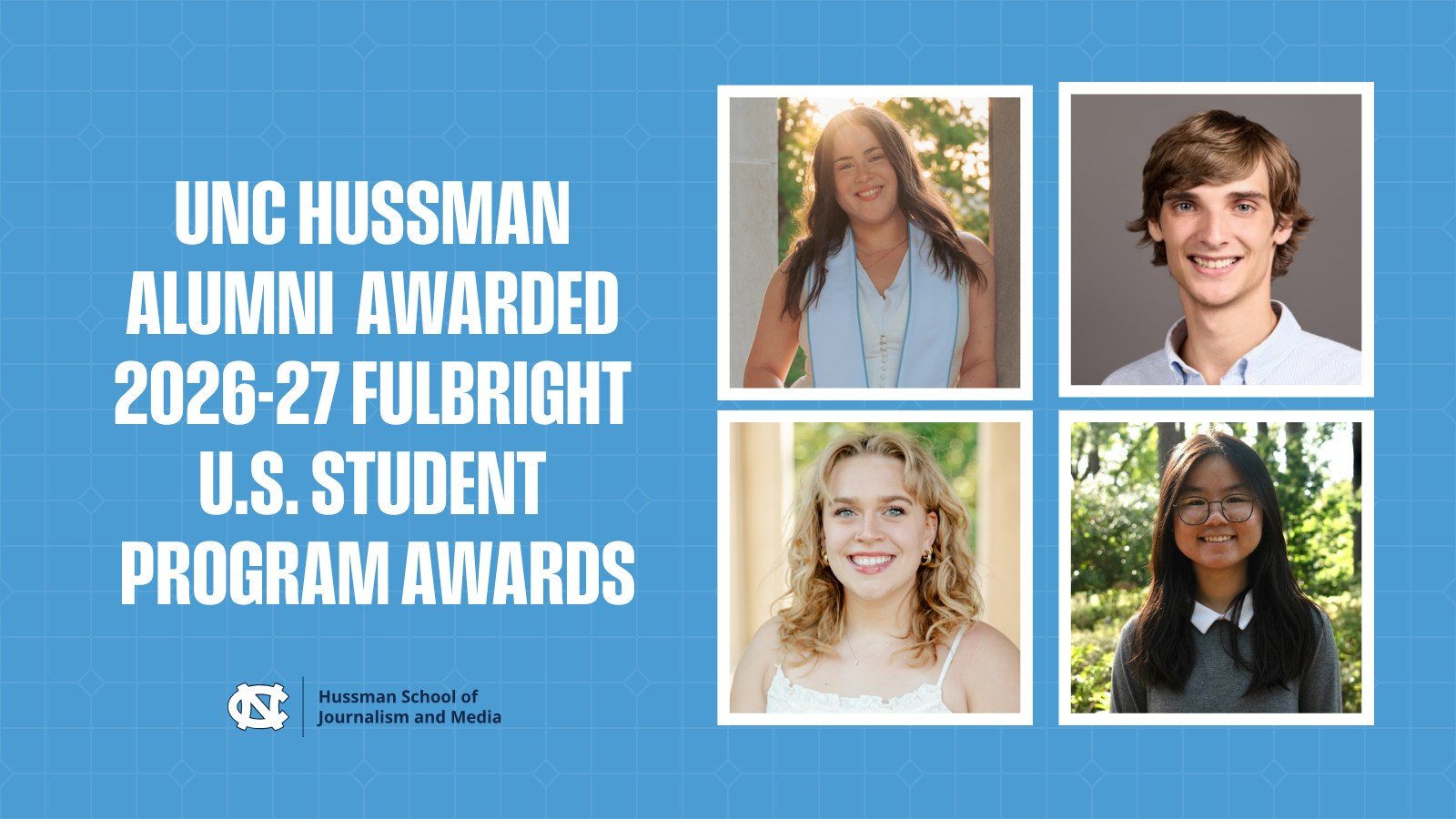 Congratulations to four UNC Hussman alumni who received 2026-27