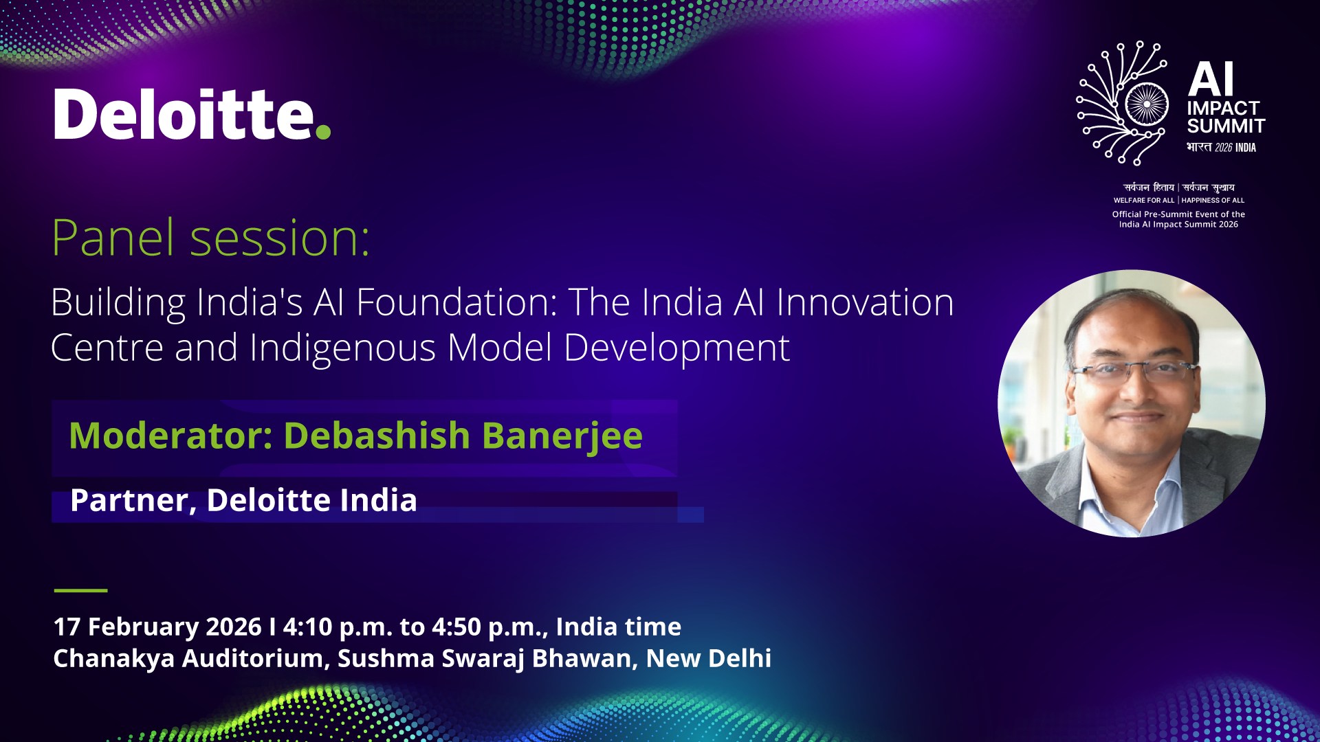 Deloitte - At the “India AI Impact Summit 2026,” Deloitte will be part ...