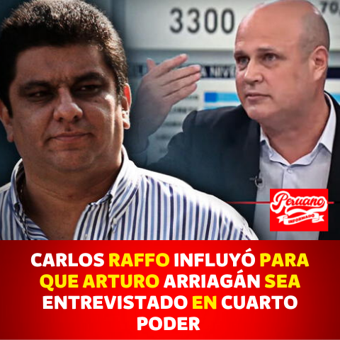 Peruano informado - CARLOS RAFFO INFLUYÓ PARA QUE ARTURO ARRIAGÁN SEA ...