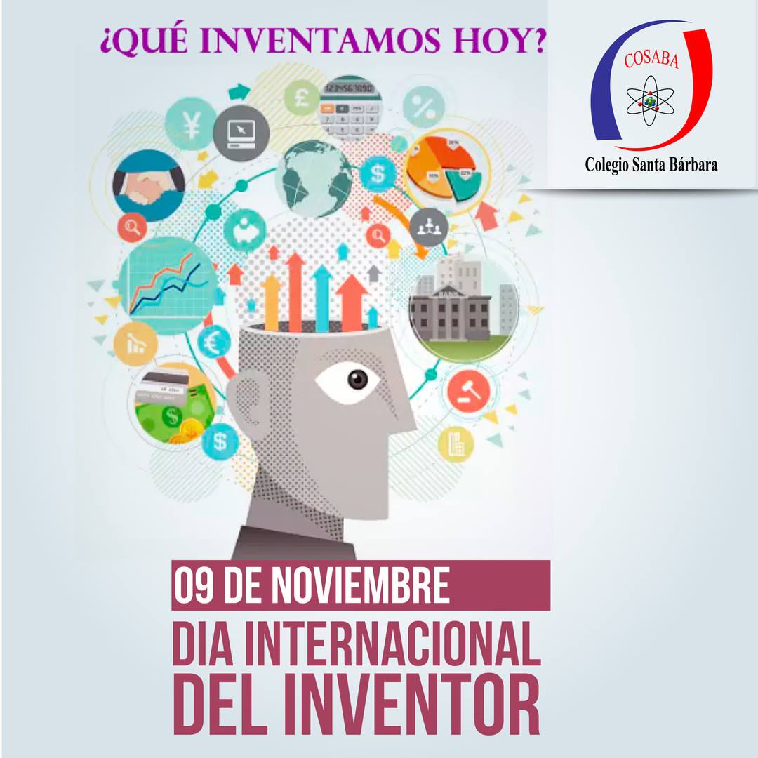 Colegio Santa Bárbara 2 - El Día Internacional del Inventor se celebra ...