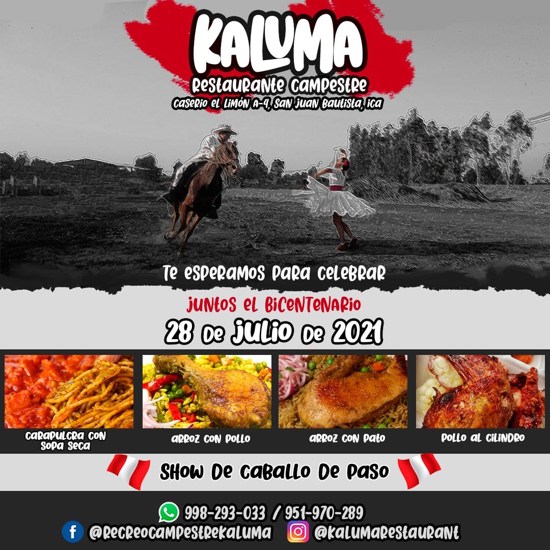 🇵🇪🇵🇪🐎 ¡¡¡ Celebra el BICENTENARIO en... - Kaluma Restaurant.