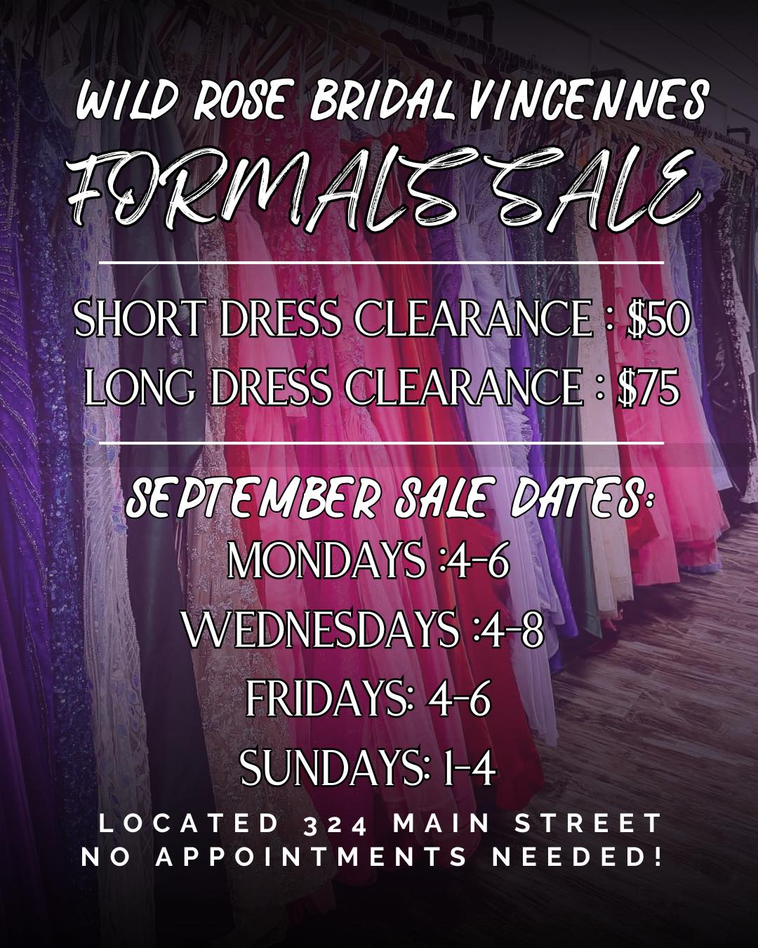 Need a dress for an upcoming dance, event, or special occasion? ✨🤩 Come shop the Formal Sale at Wild Rose Bridal Vincennes!🌹 Clearance Rack Short dresses are just $50 and long dresses