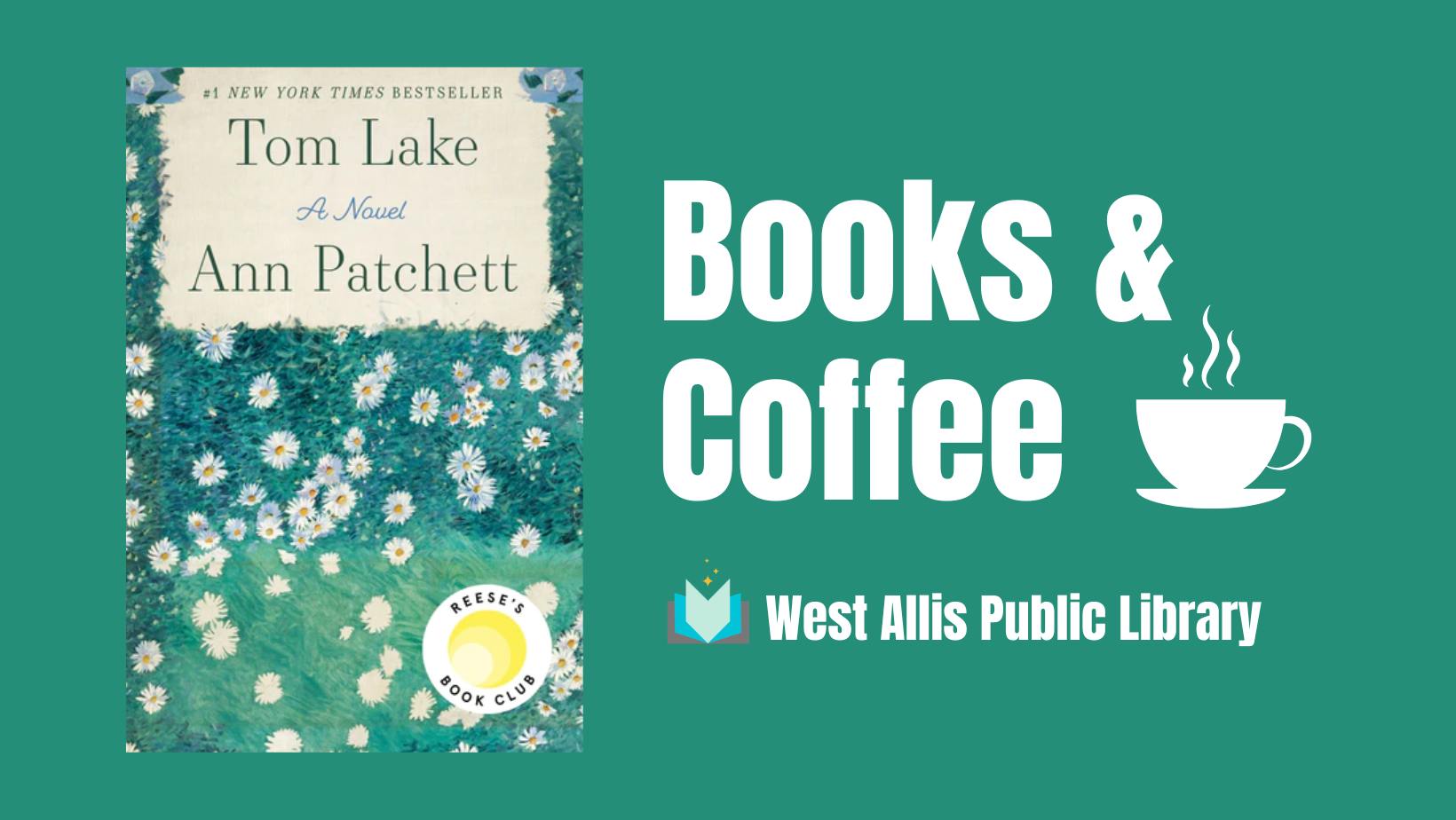 Books & Coffee: Tom Lake