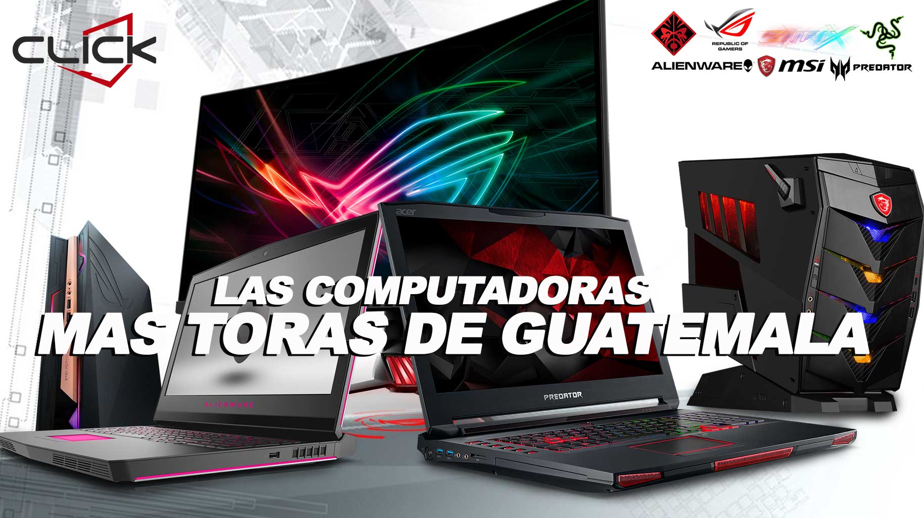 Click - 🚨LAS COMPUTADORAS MAS TORAS DE GUATEMALA Para los que trabajan ...