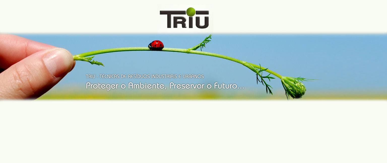 PmatE - TRIU - Técnicas de Resíduos Industriais e Urbanos SA apoia as ...