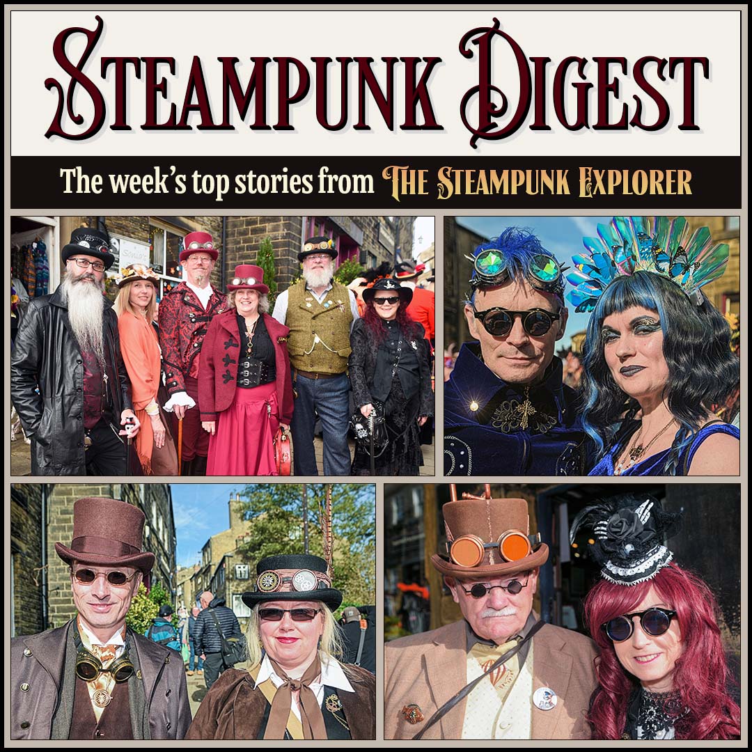 This week’s steampunk news: Scenes... - Steampunk Explorer | Facebook