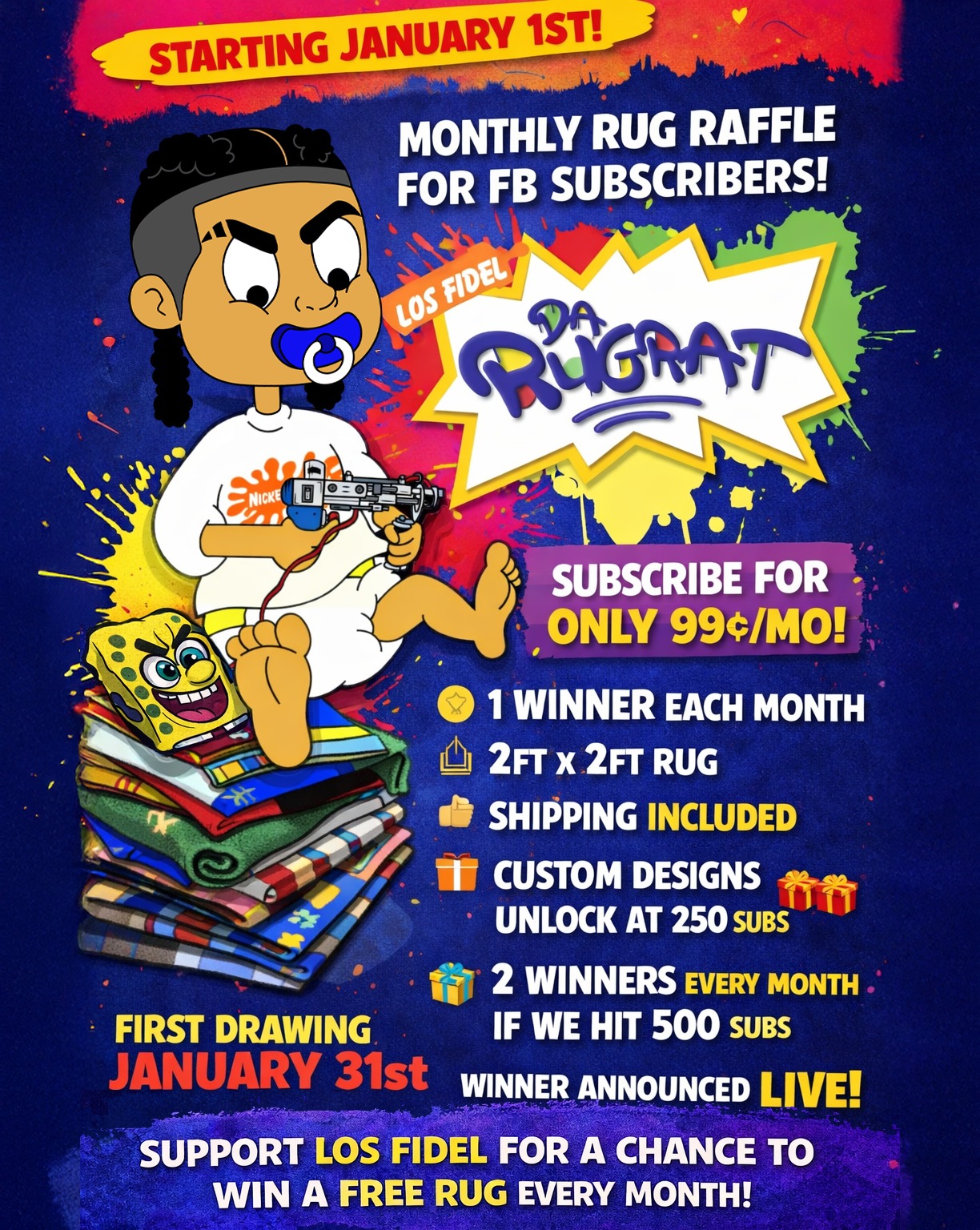 Los - 🎟️ DA RUGRAT RAFFLE – MONTHLY RUG GIVEAWAY 🎟️ Starting January ...