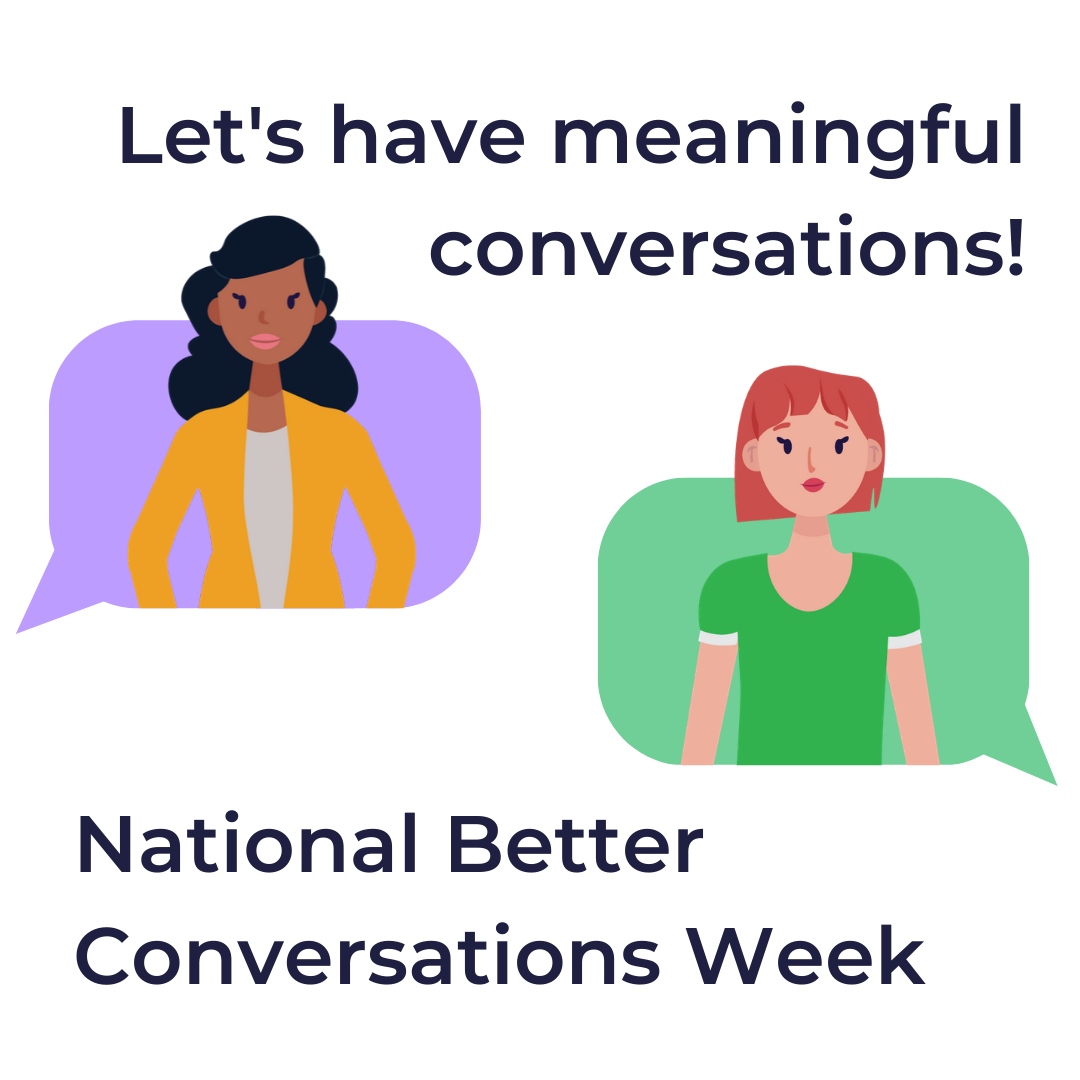 Opal - Welcome to National Better Conversations Week 2020! 💬 This week ...