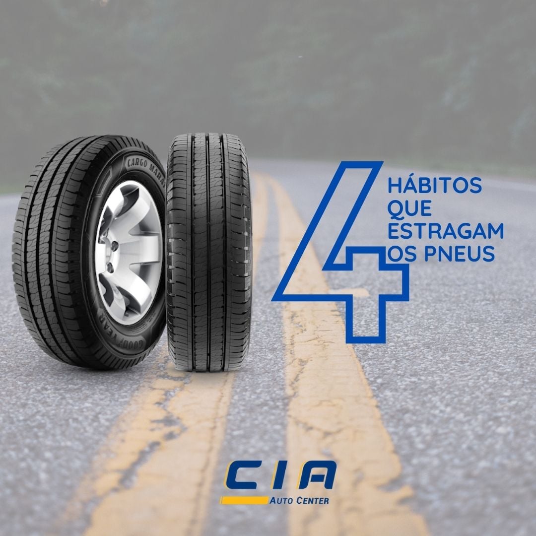 Cia Auto Center - Dicas para evitar que seus pneus gastem...