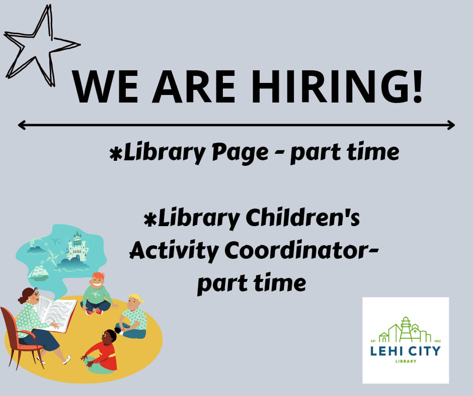 Lehi - Has it always been your dream to work at the library? 🙂 We are ...