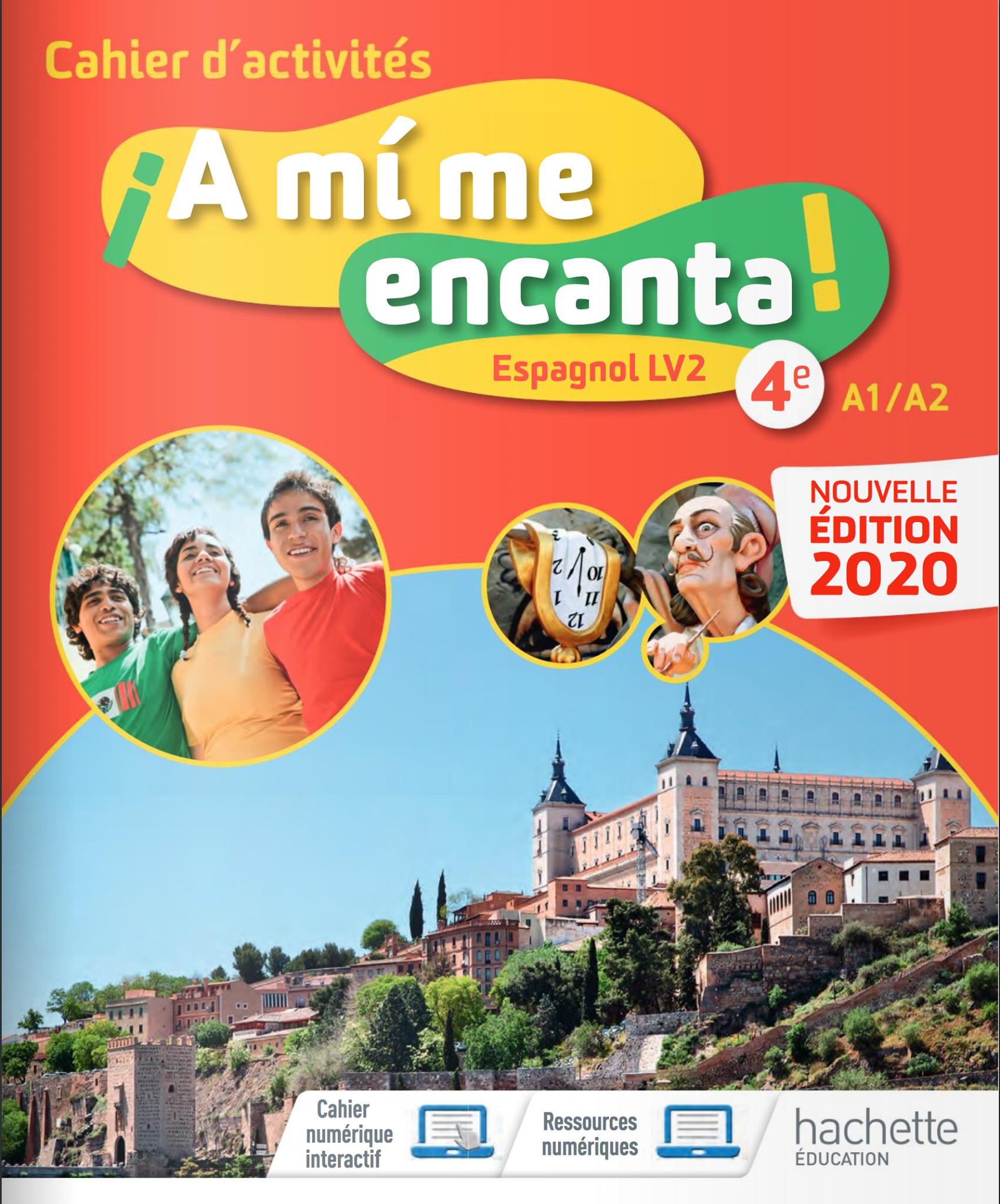 Cahier D activités A Mi Me Encanta 5ème