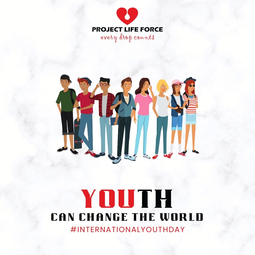 It is YOU who makes YOUth. Every... - Project Life Force