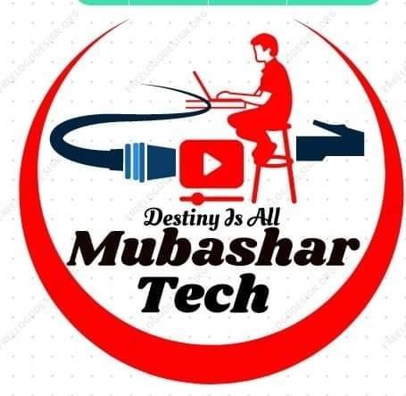 Mubashar Tech