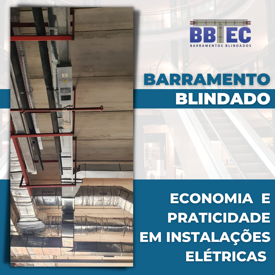 Os barramentos blindados... - BBTEC - Barramentos Blindados