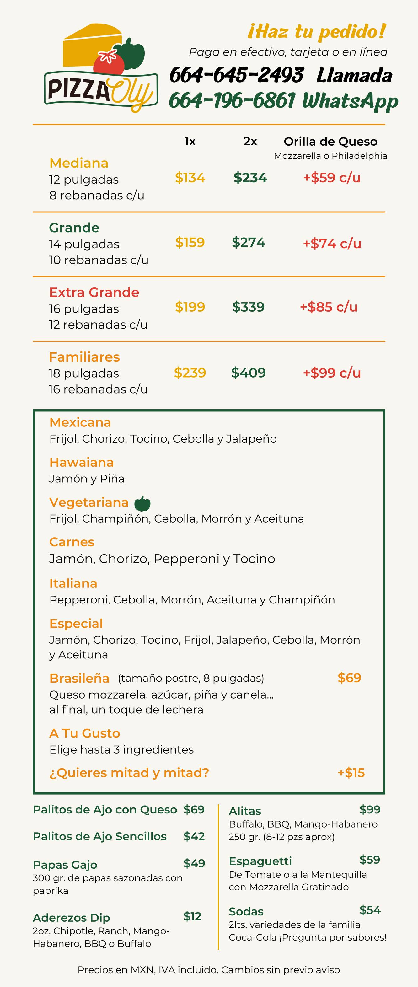 PizzaOly - ¡Te presentamos nuestro menú! 🥳 Haz tu pedido al 664-645 ...