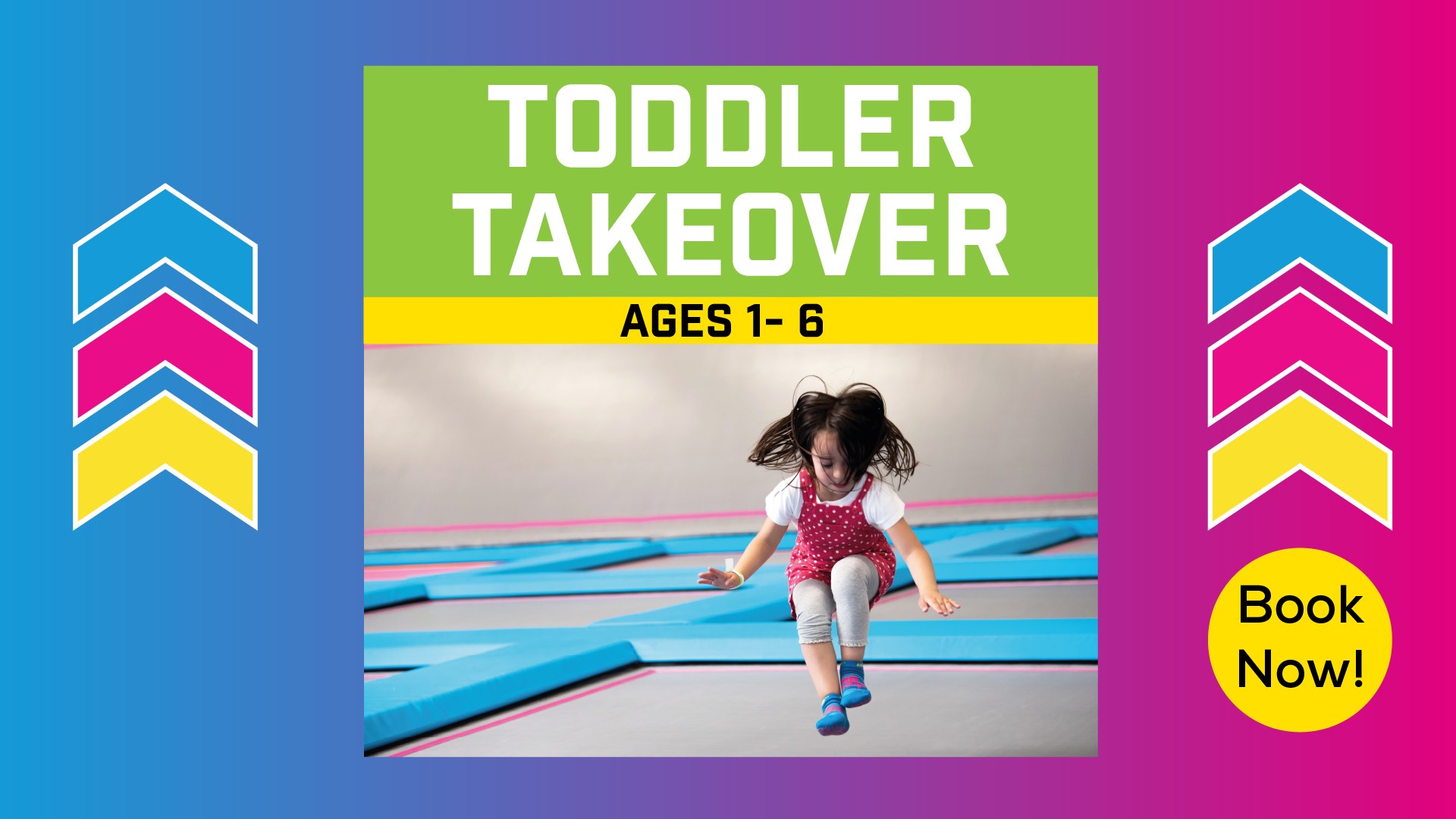 Jump Inc Rotherham Toddler Takeover Weekend Sessions