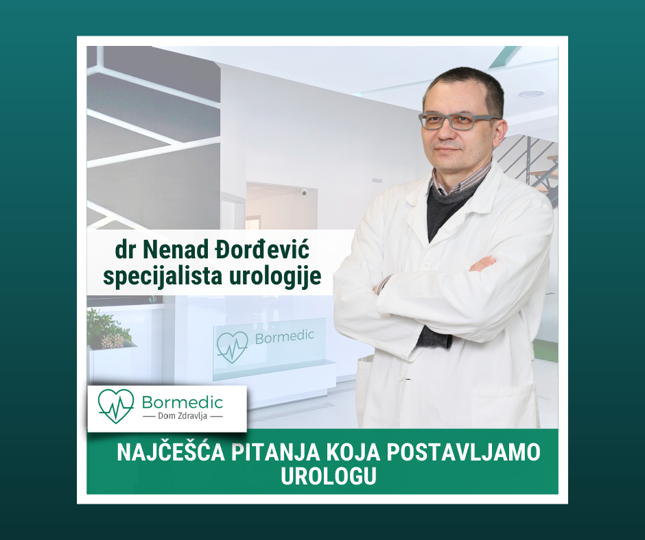 🧑‍⚕Dr Nenad Đorđević specijalista... - Dom zdravlja Bormedic | Facebook