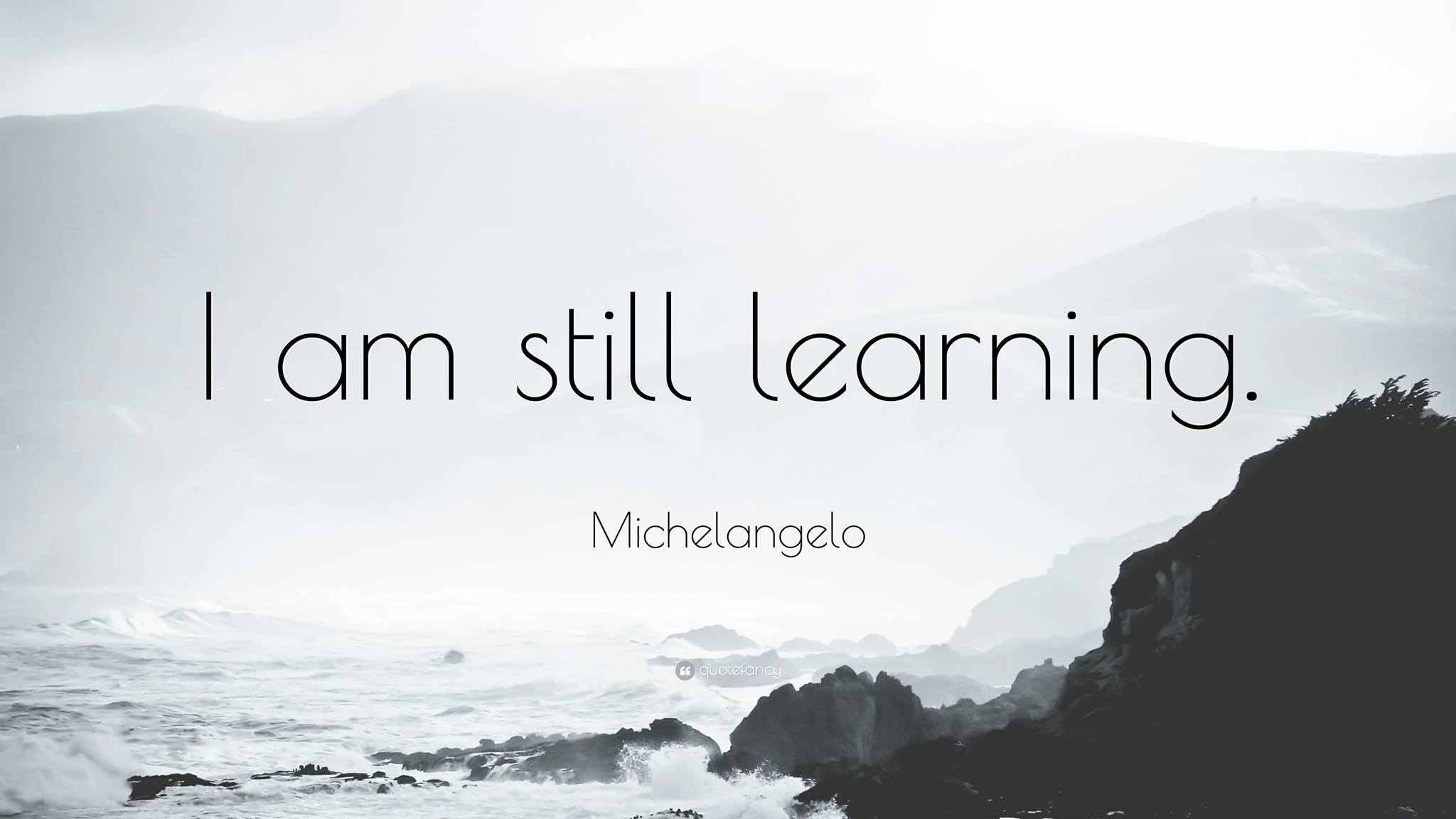 Still Learning
