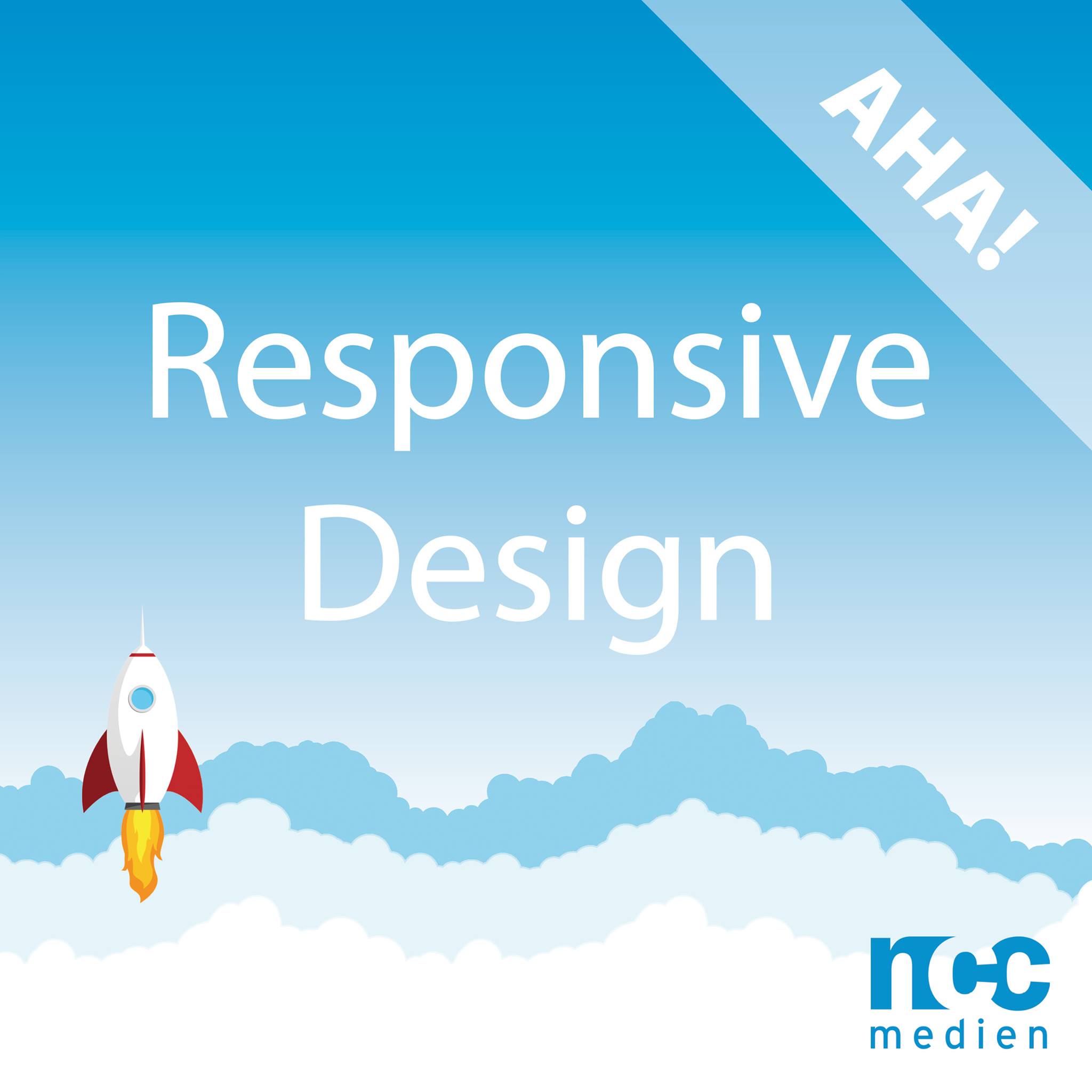 NCC - 🚀 Was ist eigentlich RESPONSIVE DESIGN? 🚀 „Form follows function ...