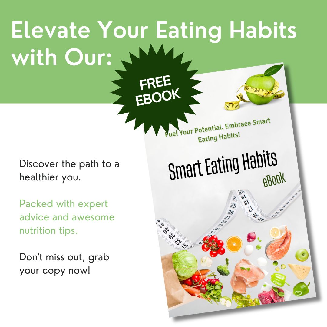 Smart Eating Habits