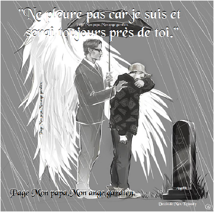 Ne Pleure Pas Page Mon Papa Mon Ange Gardien Facebook