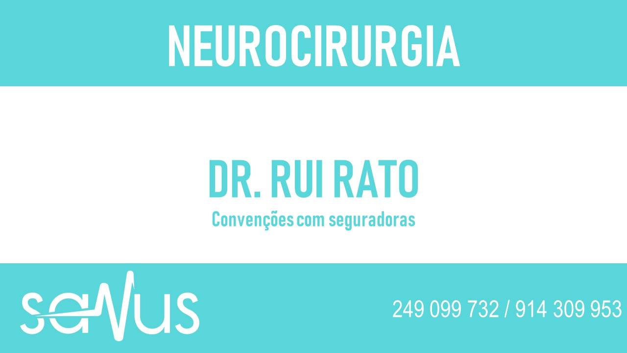 Sanus Clínica - DR. RUI RATO NEUROCIRURGIA FAÇA A SUA... | Facebook