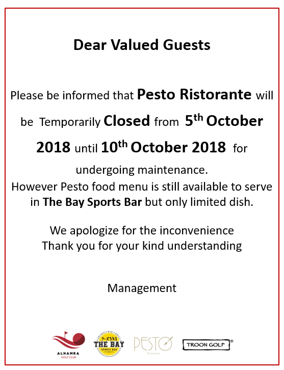 Al Hamra Golf Club Dear Guests Please Be Informed That Pesto Ristorante Will Be Temporarily Closed From 5th October 2018 Until 10th October 2018 For Undergoing Maintenance However Pesto Food Menu