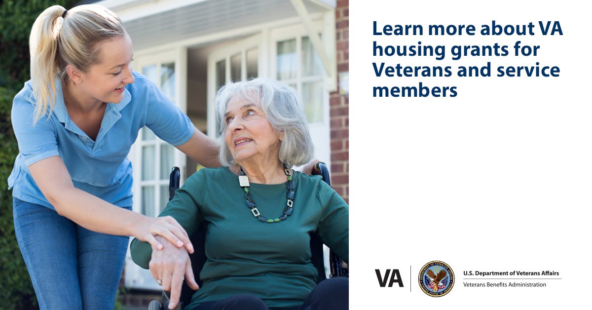 VA offers housing grants for Veterans and service members with certain ...