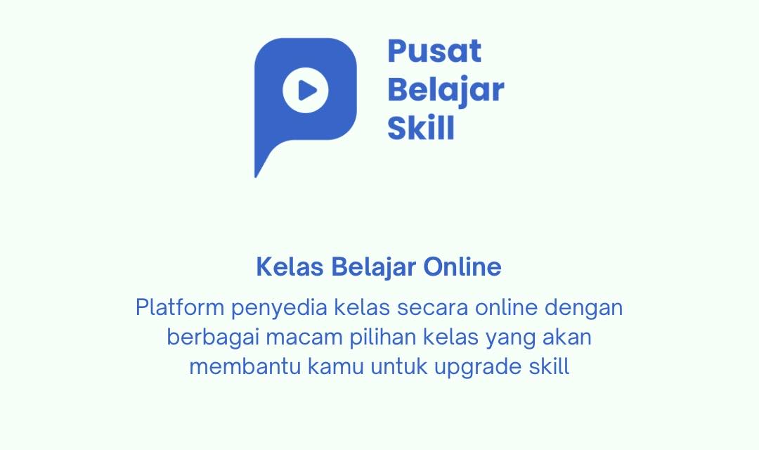 Pusat Belajar Skill | Kudus