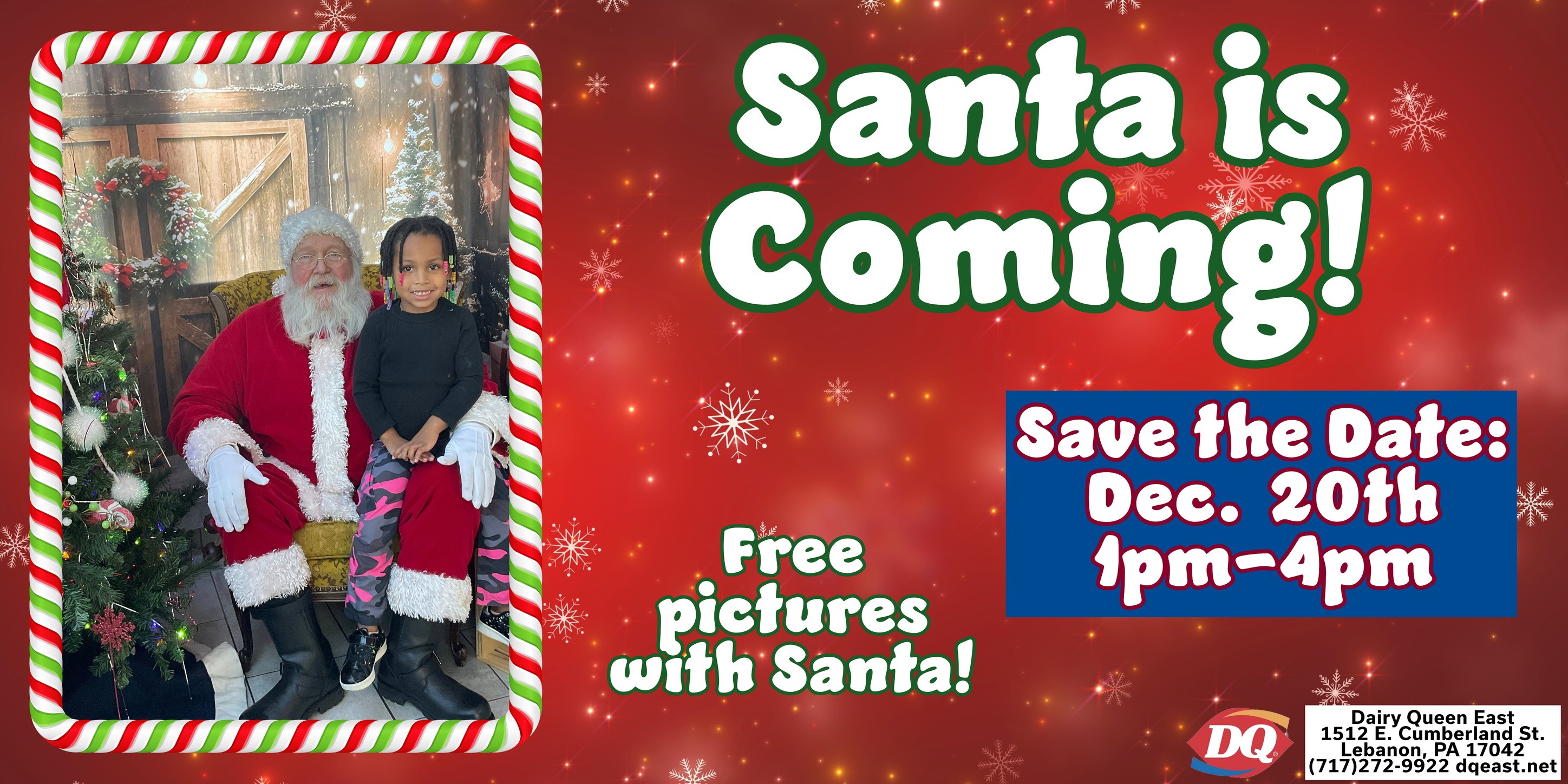 Santa is Coming to DQ East