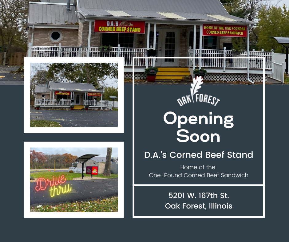 Oak Forest - OPENING SOON: D.A.'s Corned Beef Stand with... | Facebook
