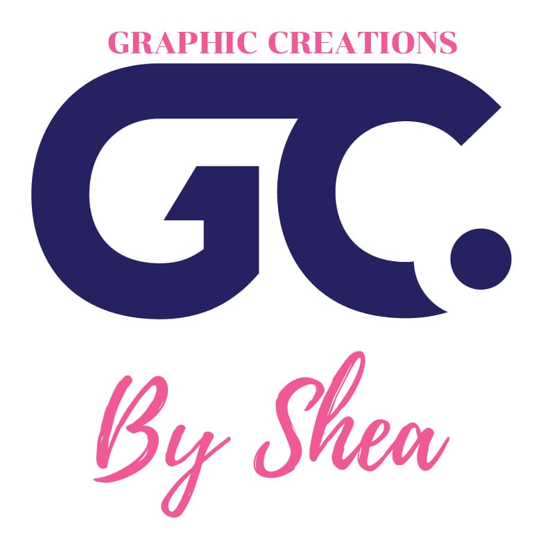 Graphic Creations By Shea