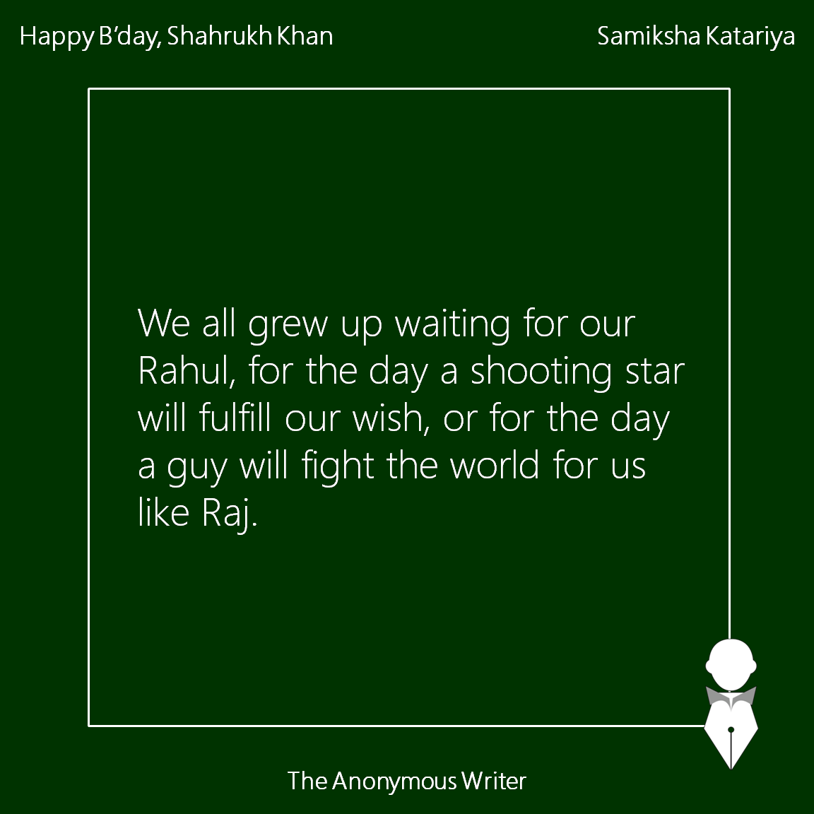 *An Open Letter To Shahrukh Khan*... - The Anonymous Writer | Facebook