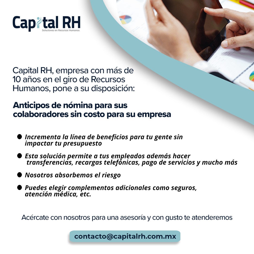Capital RH - Conoce nuestro servicio de 🔵 Anticipo de... | Facebook