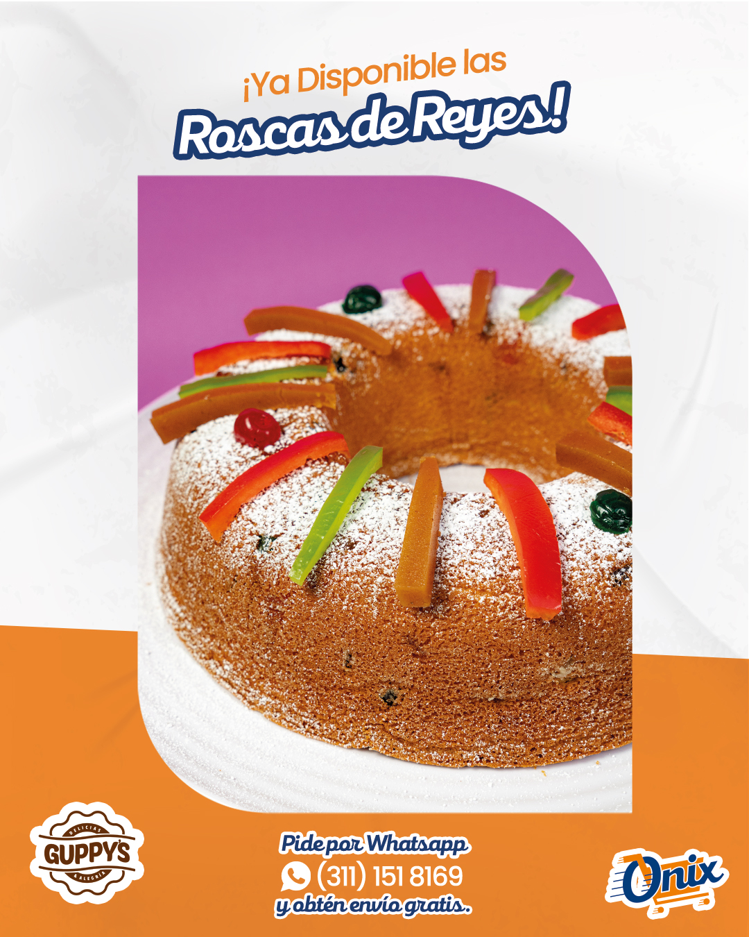 Onix - ¡Rosca de Reyes ya disponible! @reposteria_guppys 👑 | Facebook