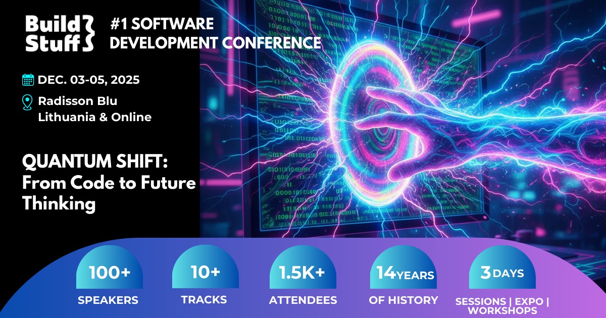 Build Stuff 2025 | No.1 Software Development Conference in Baltic States