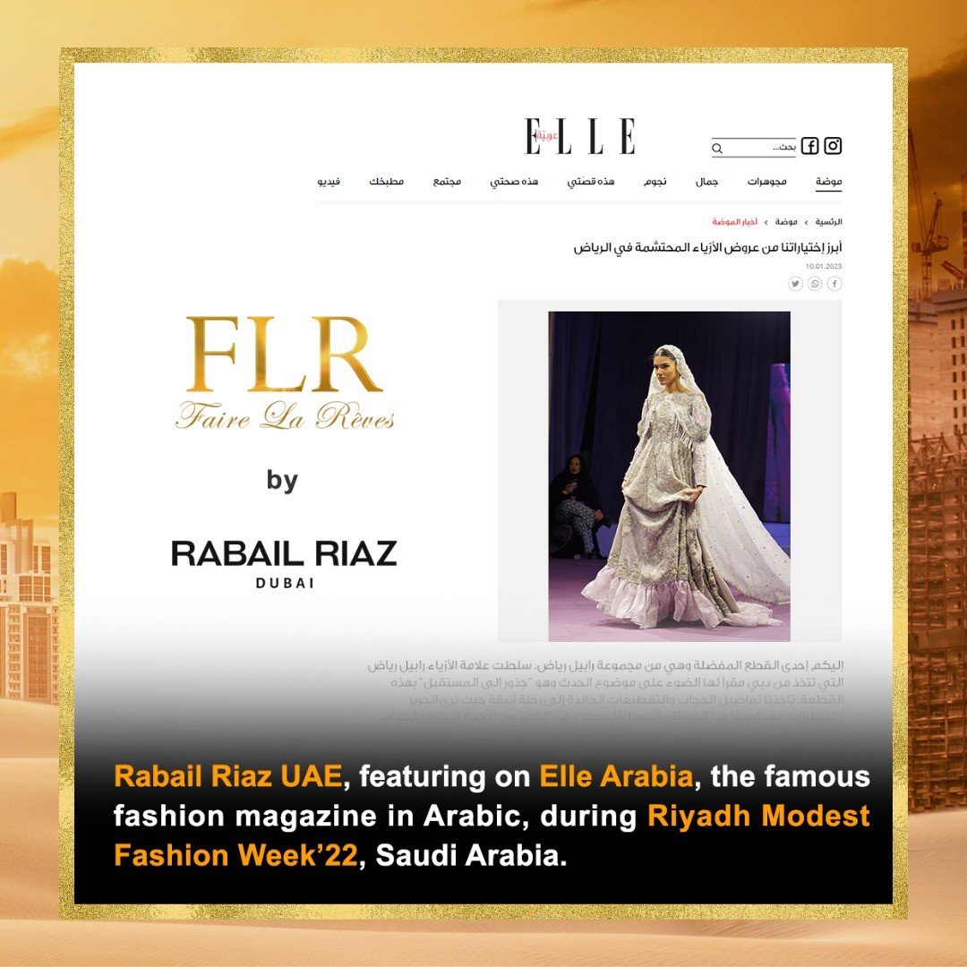 Faire La Rêves - Rabail Riaz UAE, featuring on Elle...