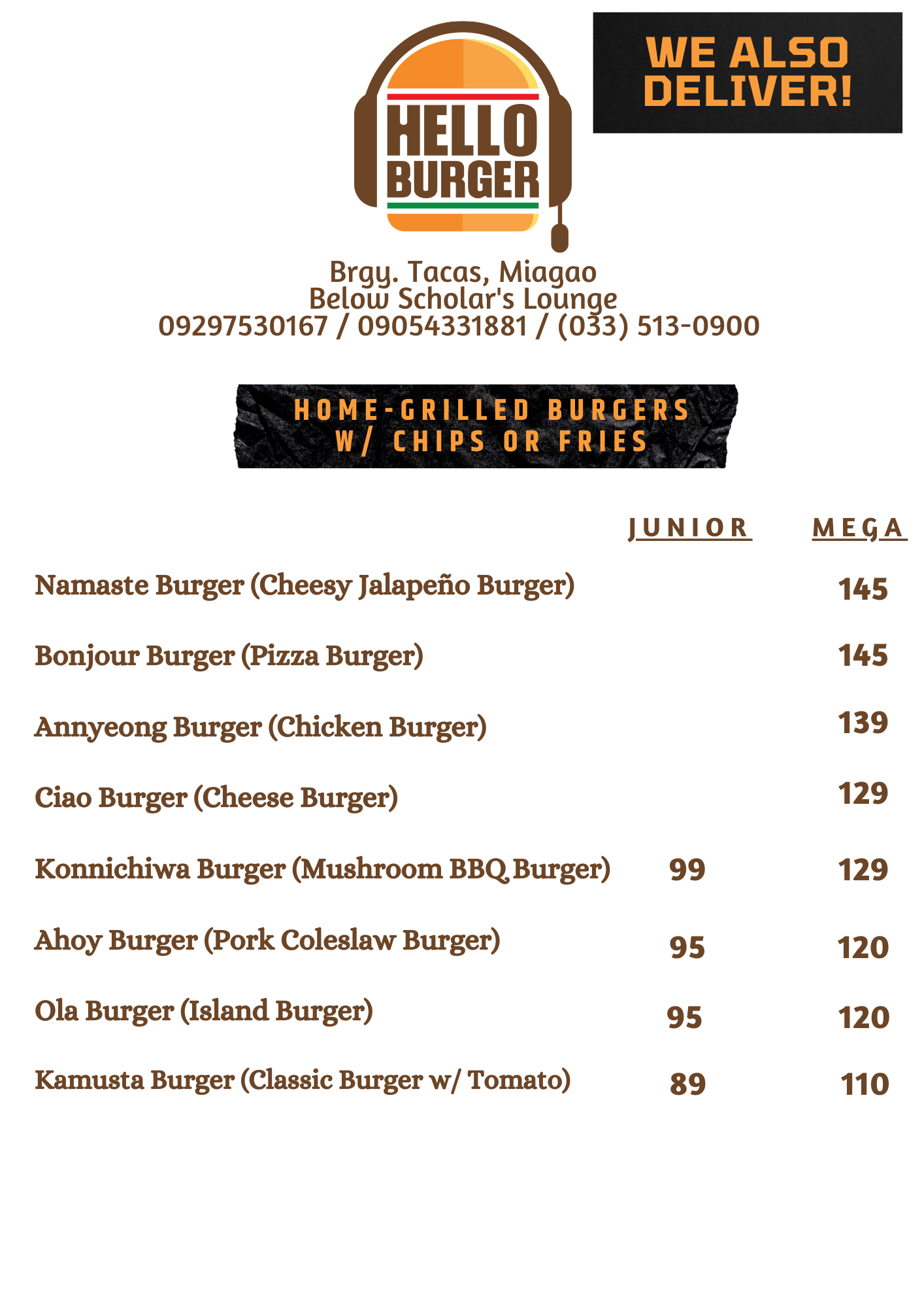 Hello Burger - Hello, MIAGAO!!! 🍔🍔🍔 Here is our updated...