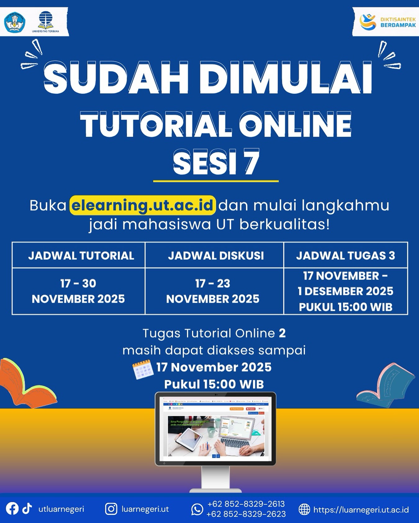 UT - 📣 Simak, Mahasiswa UT! Tutorial Online Sesi 7 sudah dibuka ...