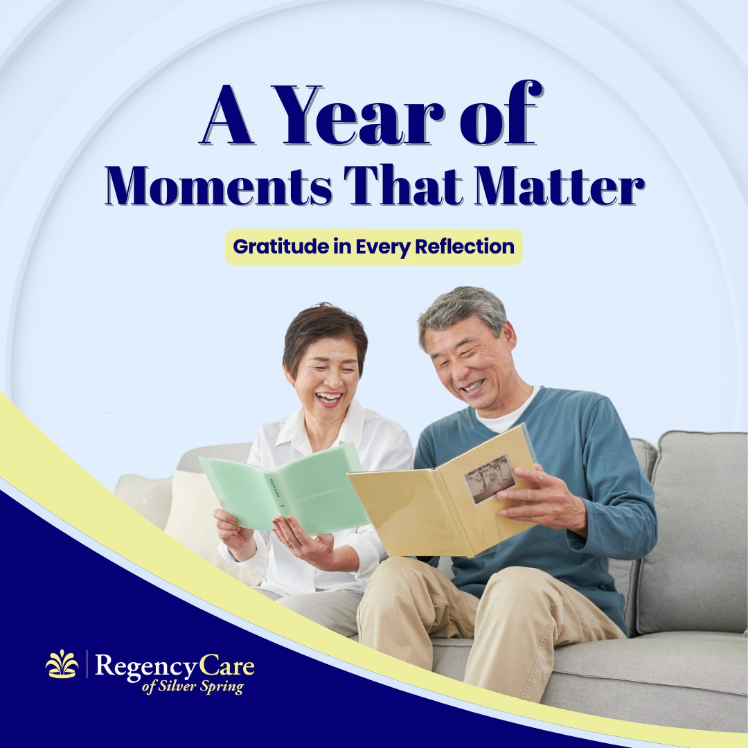 As 2025 comes to a close,... - Regency Care of Silver Spring | Facebook