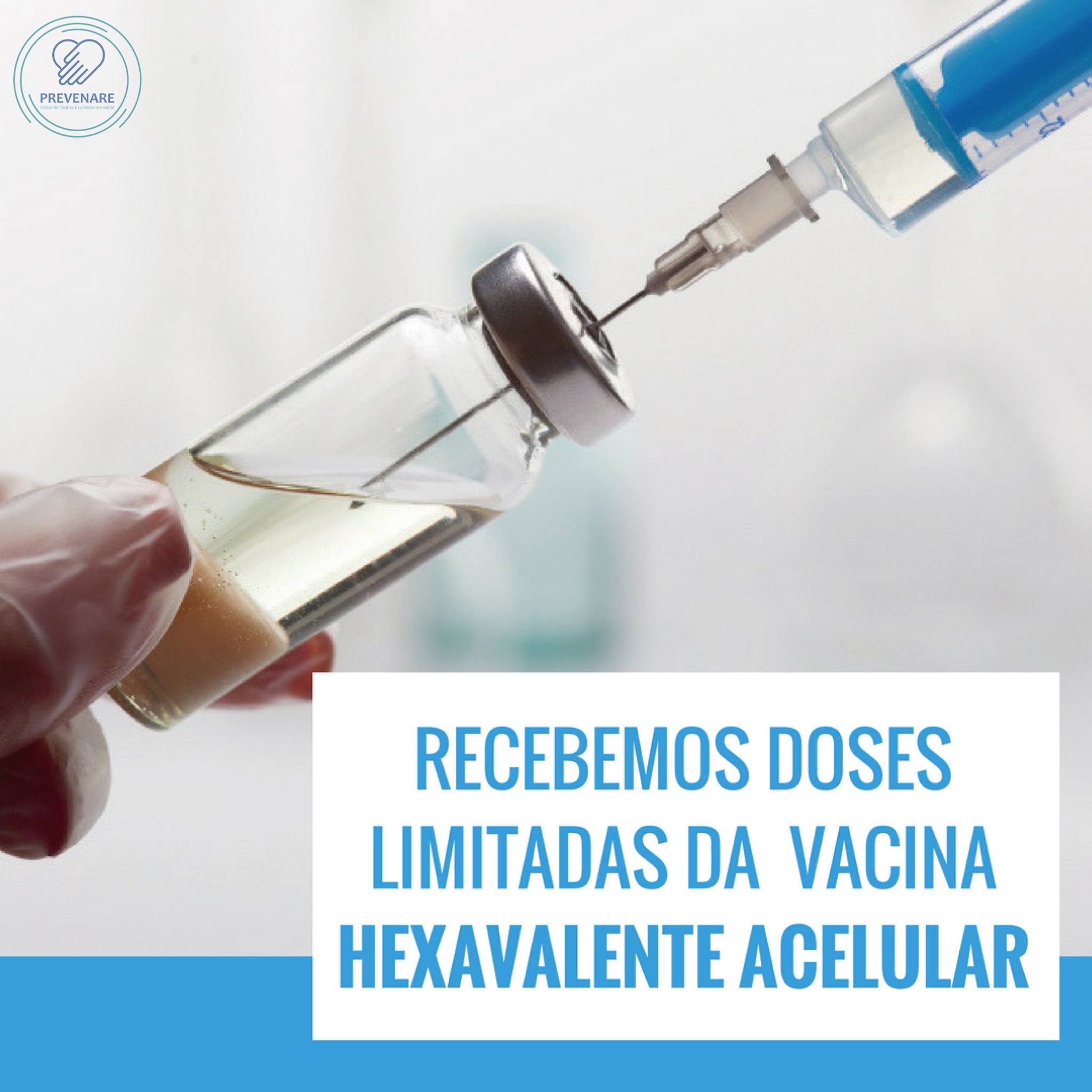 A Vacina Hexavalente... - Prevenare Clínica de Vacinas | Facebook
