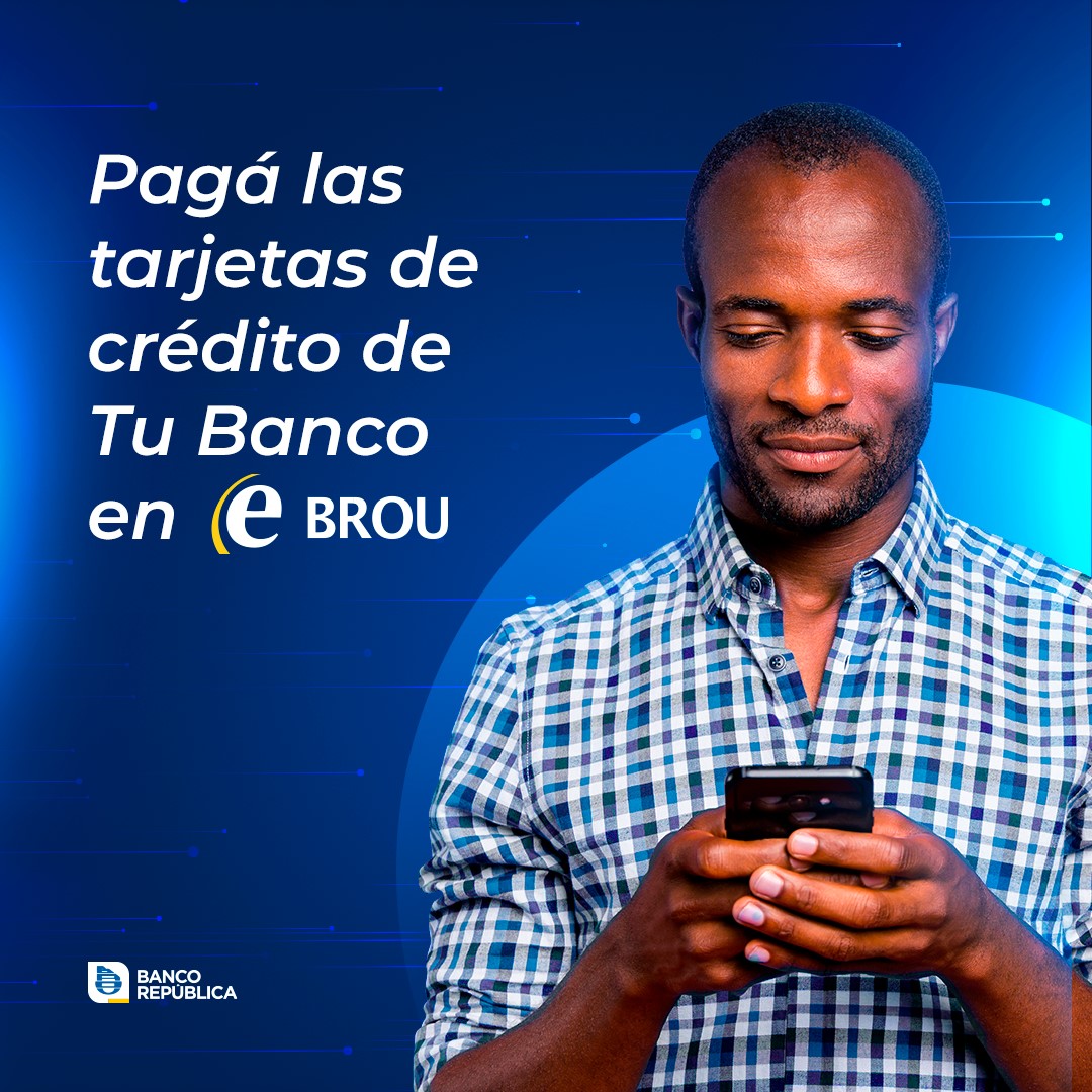 Banco República - Con eBROU además de seguir pagando las tarjetas de ...