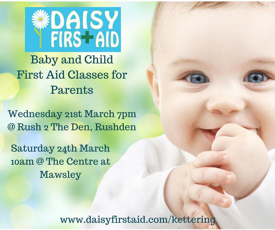🌼Baby... - Daisy First Aid Kettering, Corby and Huntingdon | Facebook
