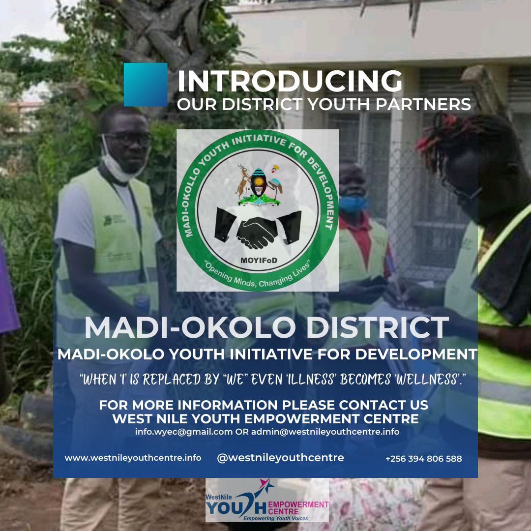 INTRODUCING OUR... - West Nile Youth Empowerment Centre | Facebook