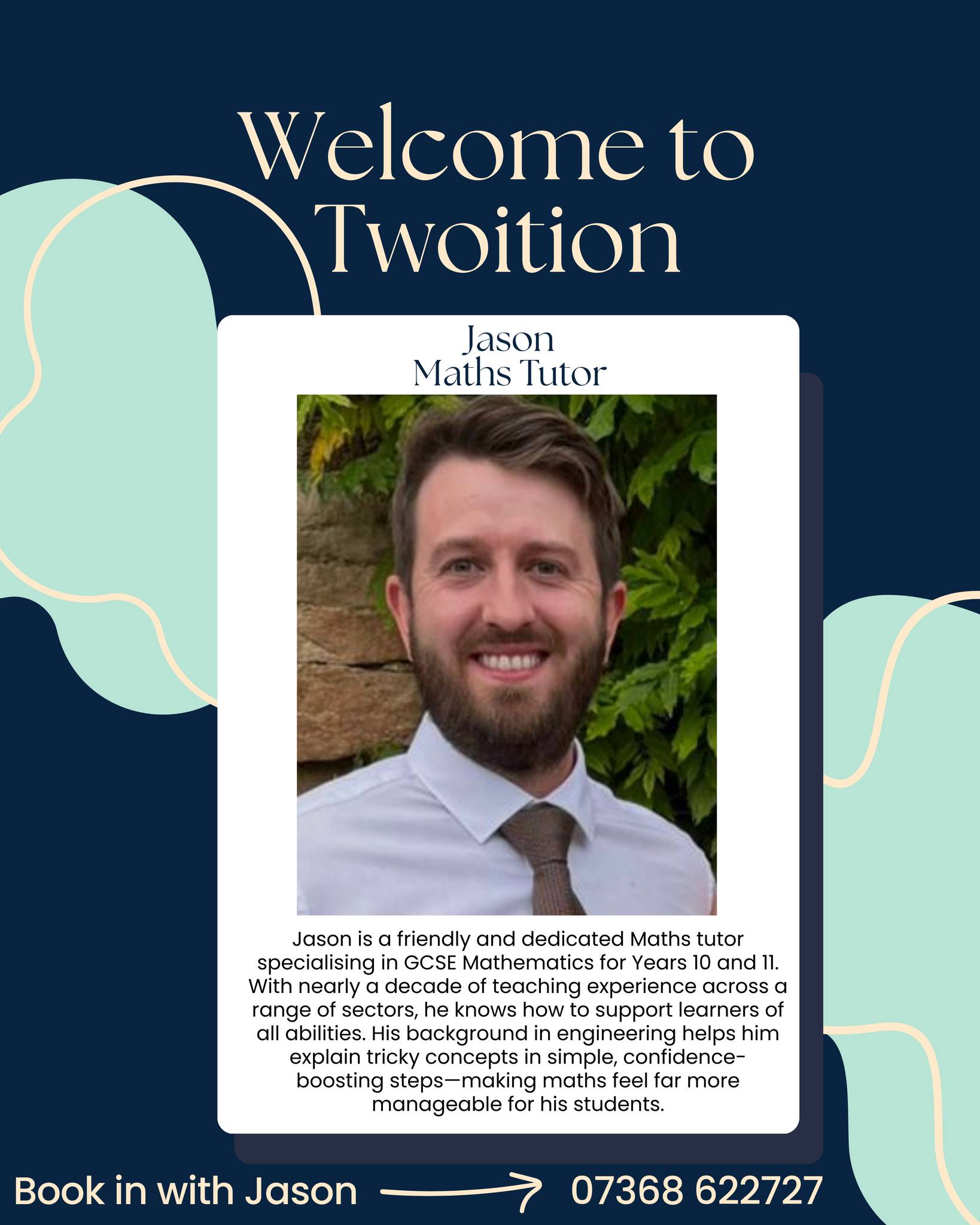 Twoition - Meet Jason, our friendly and dedicated GCSE... | Facebook
